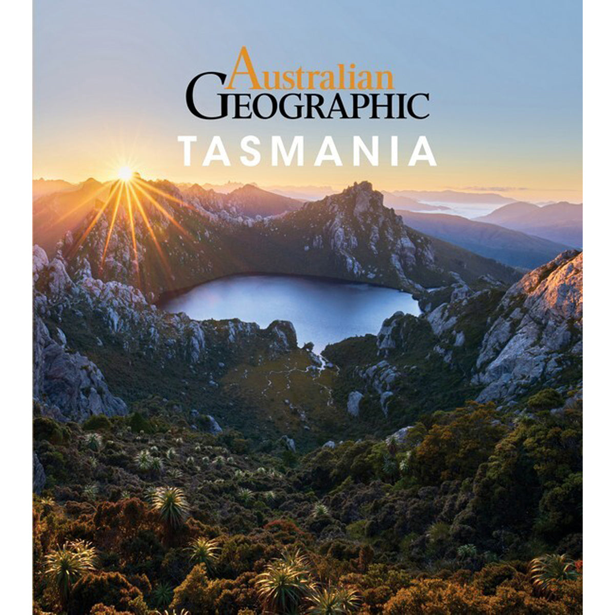 Australian Geographic Tasmania Travel Guide