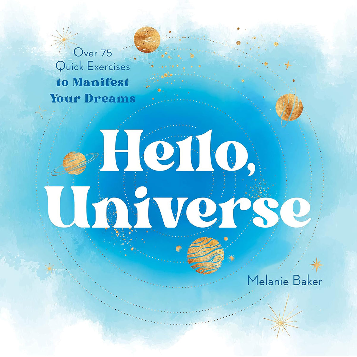 Hello Universe: Award-Winning Children's Novel