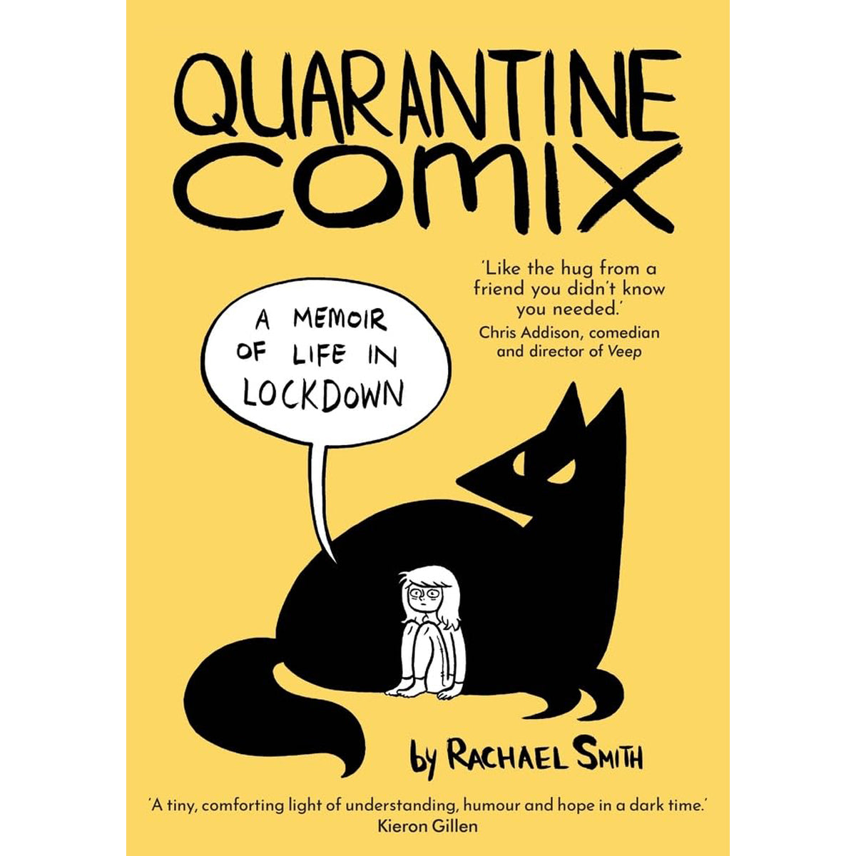Quarantine Comix: A Memoir of Life in Lockdown