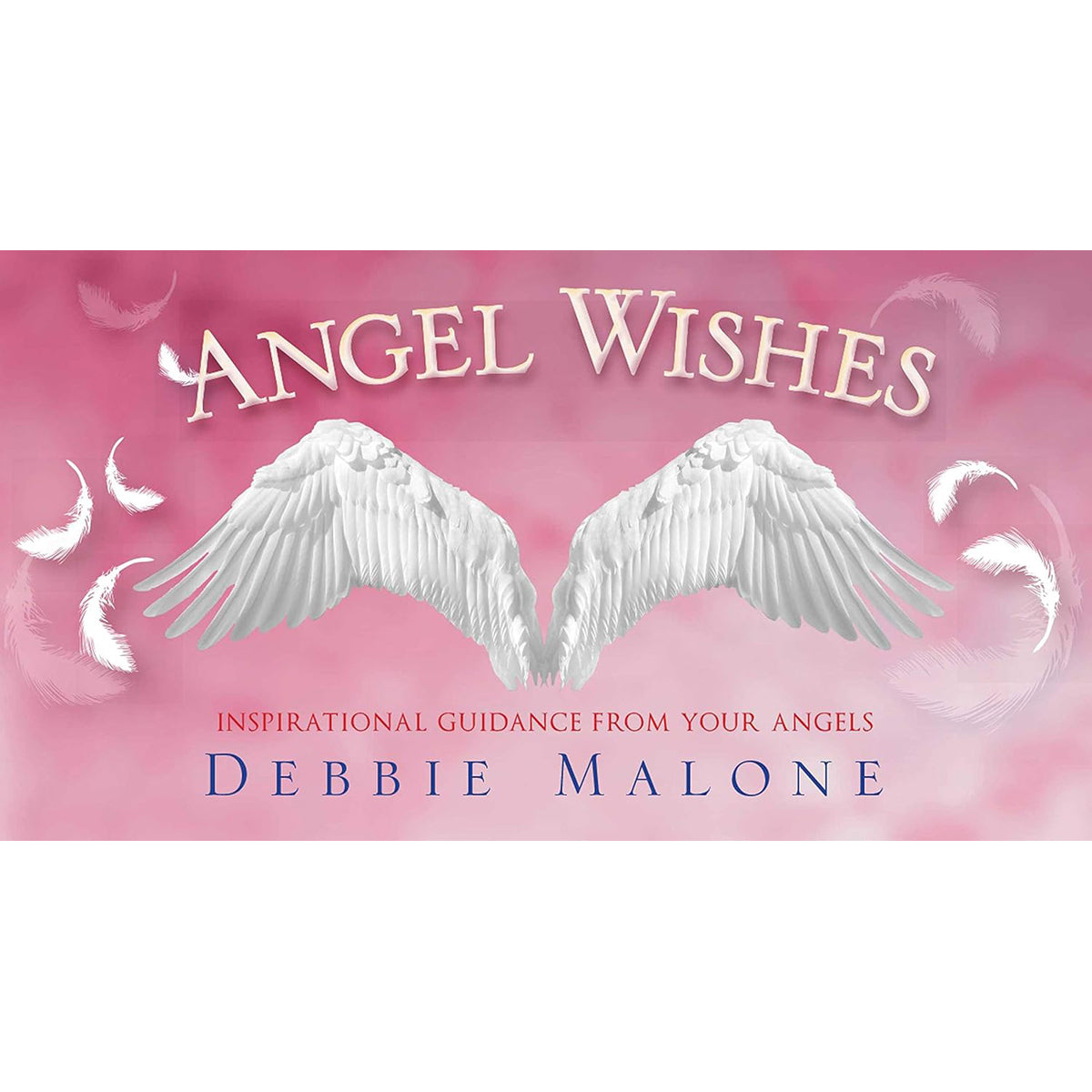 Angel Wishes Oracle Cards: Access Your Inner Angel