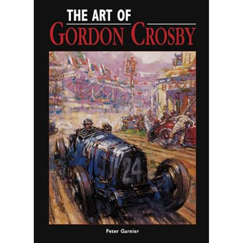The Art of Gordon Crosby by Peter Garnier